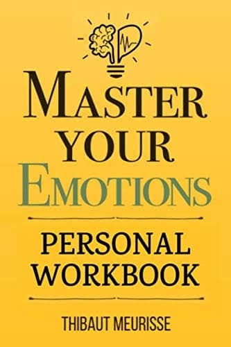 Master Your Emotions - Thibaut Meurisse | Développement personnel | Librairie Riwaya Maroc
